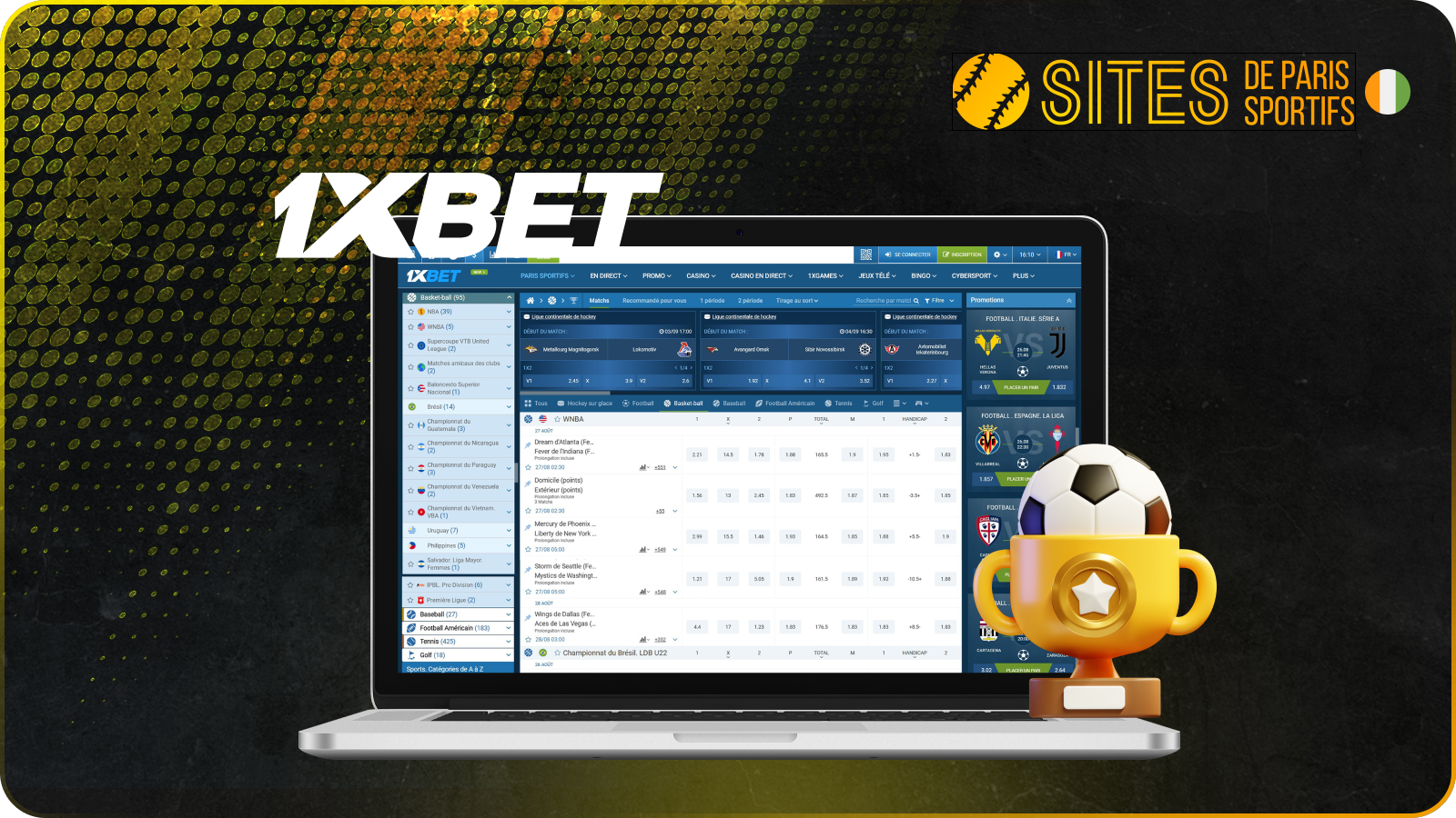 1xBet est sans doute le meilleur site de paris foot en Côte d'Ivoire, avec des milliers de marchés quotidiens et plus de 50 ligues couvertes
