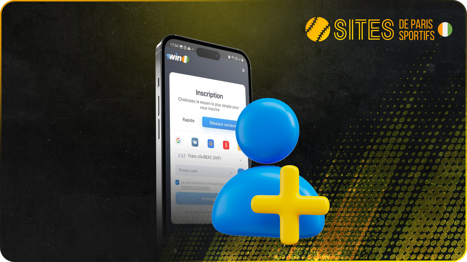Pour commencer à utiliser l'application 1win en Côte d'Ivoire, il vous faut créer un compte si vous n'êtes pas encore inscrit