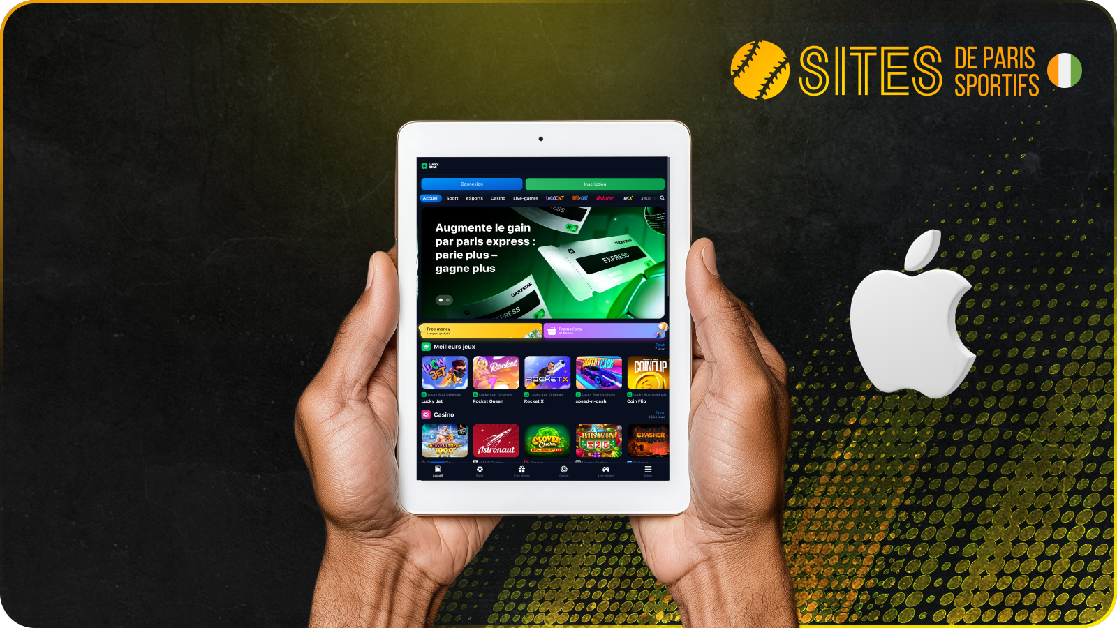 Les utilisateurs ivoiriens peuvent installer Lucky Star sur iOS et jouer librement